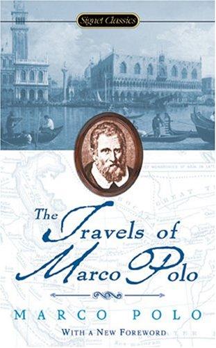 Travels of Marco Polo (Signet Classics) (2004, Signet Classics)