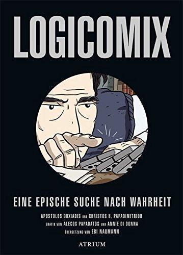 Christos Papadimitriou, Apostolos K. Doxiadēs, Apostolos K. Doxiadis: Logicomix: Eine epische Suche nach Wahrheit (Paperback, German language, 2011, Atrium Verlag)