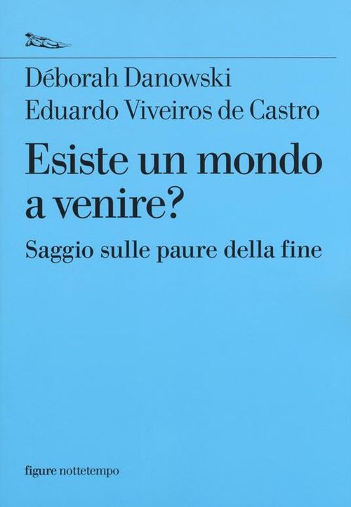 Esiste un mondo a venire?