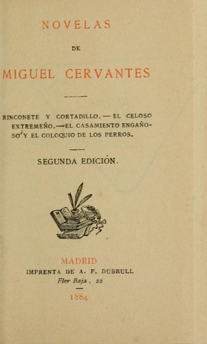 Miguel de Cervantes Saavedra: Novelas (Spanish language, 1884, A.P. Dubrull)