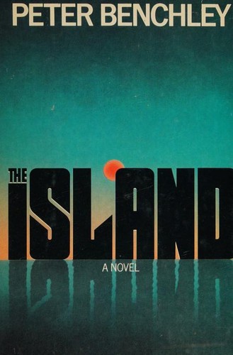 Peter Benchley: The Island (1979, Doubleday & Company)