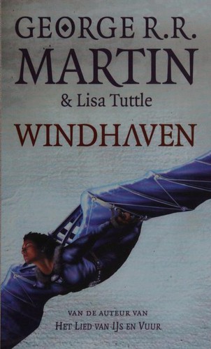 Windhaven (Dutch language, 2013, Luitingh-Sijthoff)