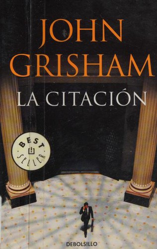La Citación (Paperback, Spanish language, 2010, Debolsillo)