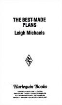 Leigh Michaels: The Best-Made Plans (Paperback, 1992, Harlequin)