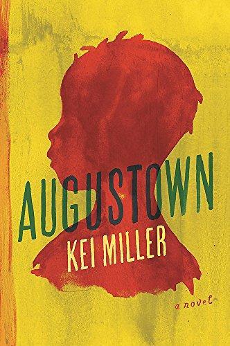 Kei Miller: Augustown