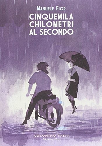 Cinquemila chilometri al secondo (Paperback, 2010, Coconino Press)