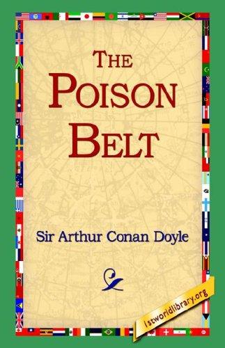 The Poison Belt (Paperback, 2004, 1st World Library - Literary Society)