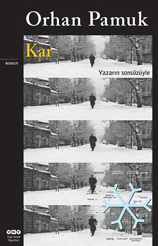 Kar (Paperback, 2013, Yapi Kredi Yayinlari, Yap Kredi Yaynlar)