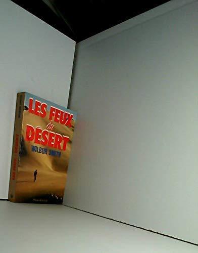 Les Feux du désert (French language, 1986, Presses de la Cité)