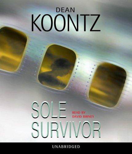 Dean Koontz: Sole Survivor (AudiobookFormat, 2006, RH Audio)