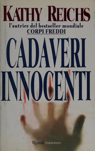 Cadaveri innocenti (Italian language, 1999, Rizzoli)