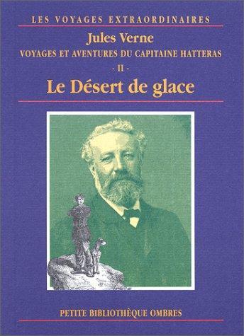 Voyages et aventures du capitaine Hatteras (French language, 2000)