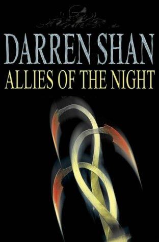 Darren Shan: Allies of the Night (Saga of Darren Shan) (2002, Collins)