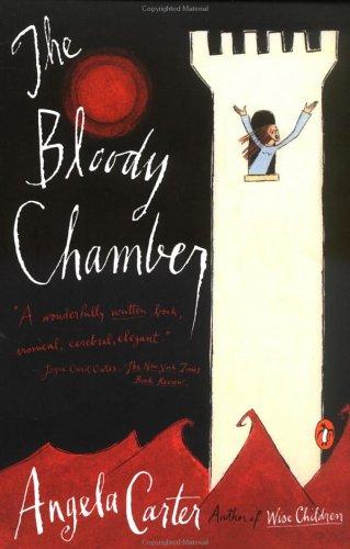 Angela Carter: The Bloody Chamber (Paperback, 1989, Penguin (Non-Classics))