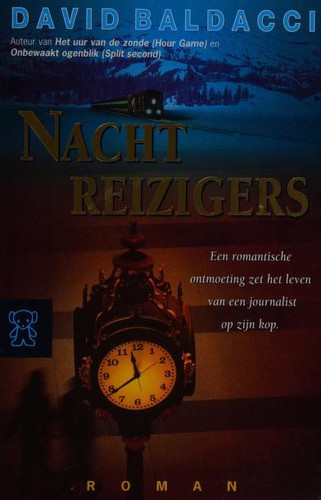 David Baldacci: Nachtreizigers (Dutch language, 2005, Zwarte Beertjes)