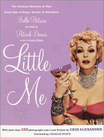 Patrick Dennis: Little me (2002, Broadway Books)