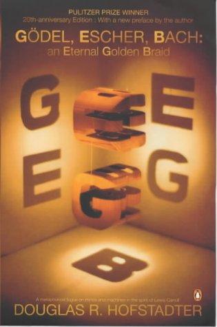 Godel, Escher, Bach (2000, Penguin Books Ltd)
