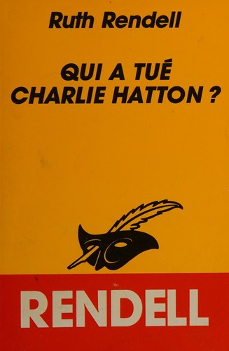 Qui a tué Charlie Hatton? (French language, 1976, Librairie des Champs-Élysées)