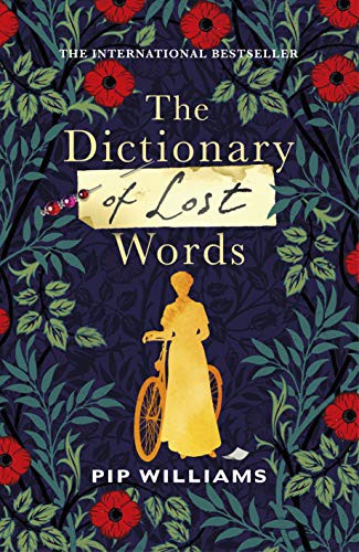 The Dictionary of Lost Words (Hardcover, 2020, Chatto & Windus, Penguin Random House)