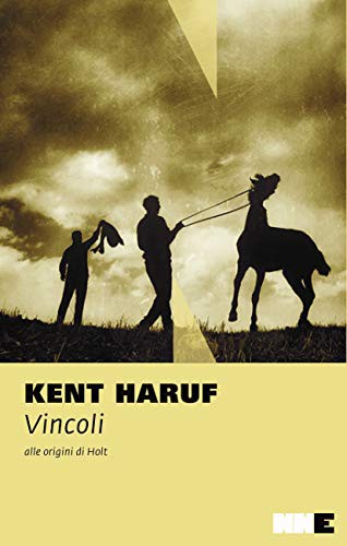 Vincoli. Alle origini di Holt (Paperback)