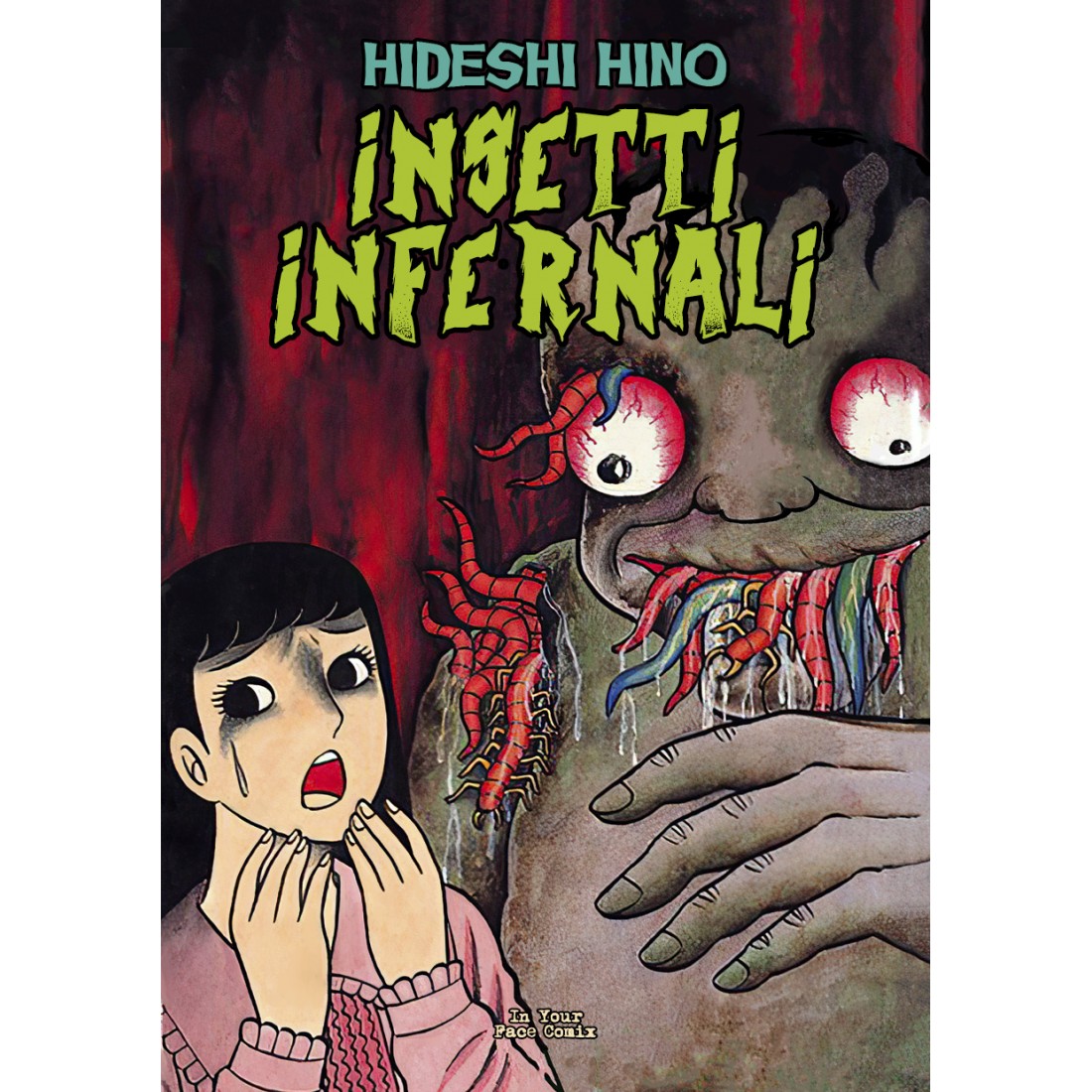 Insetti infernali (Paperback, italiano language, Edizioni Latitudine 42)