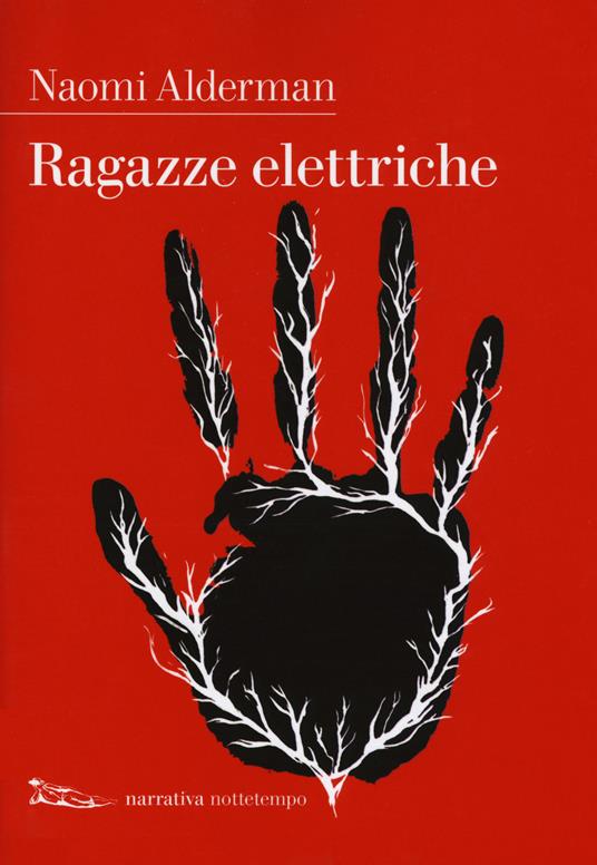 Ragazze elettriche (Paperback, Italiano language, 2017, Narrativa)