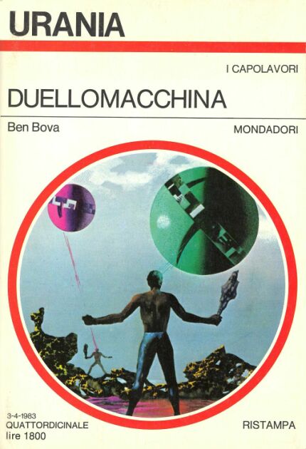 Ben Bova: Duellomacchina (Paperback, italiano language, Mondadori)