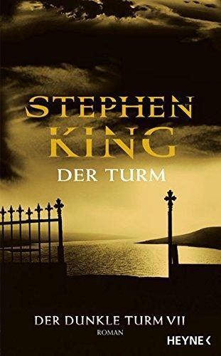 Der Turm (German language, 2004, Wilhelm Heyne Verlag)