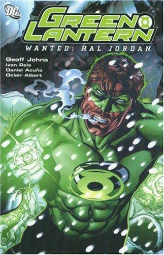 Geoff Johns: Green Lantern : Wanted Hal Jordan (2007, DC Comics)