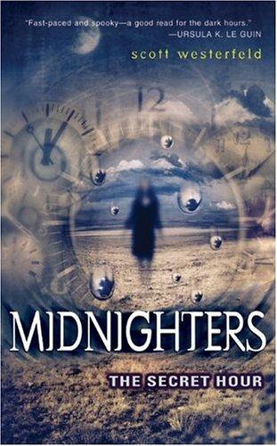 Scott Westerfeld: Midnighters #1 (Paperback, 2005, Eos)