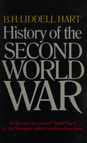 B. H. Liddell Hart: History of the Second World War (1972, Perigee)