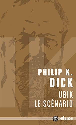 Ubik, le scénario (Paperback)