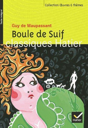 Guy de Maupassant: Boule de Suif et autres nouvelles (French language, 2004)