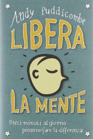 Libera la mente (Paperback, Italian language, De Agostini)