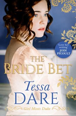 Tessa Dare: Bride Bet (2021, Harlequin Mills & Boon, Limited)