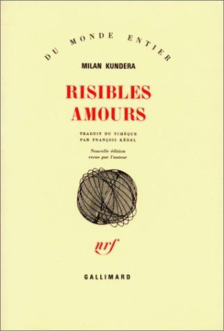 Risibles amours (French language, 1986, Gallimard)