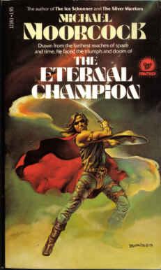 The Eternal Champion (1979, Dell Publishing Company)