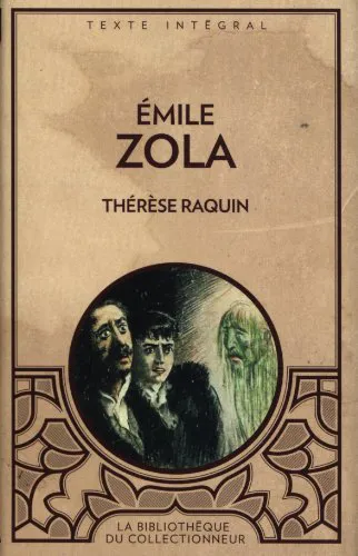 Émile Zola: Thérèse Raquin (French language)