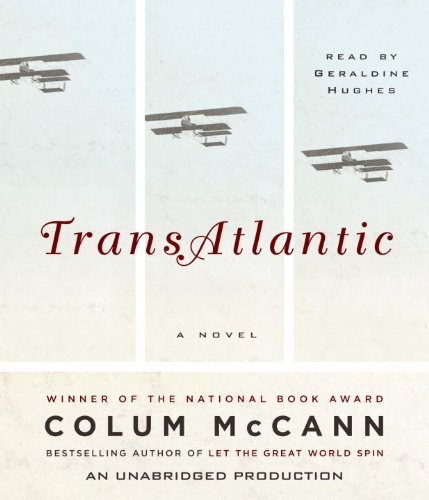 TransAtlantic (AudiobookFormat, 2013, Random House Audio)