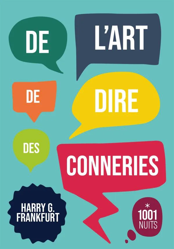 Harry Frankfurt: De l'art de dire des conneries (French language, 2020)