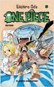 Eiichiro Oda: Oratorio (Spanish language, 2005, Planeta-De Agostini)