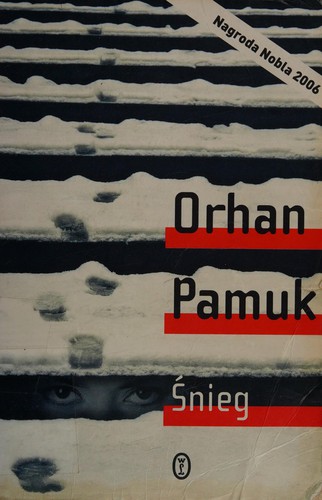 Śnieg (Polish language, 2006, Wydawn. Literackie)