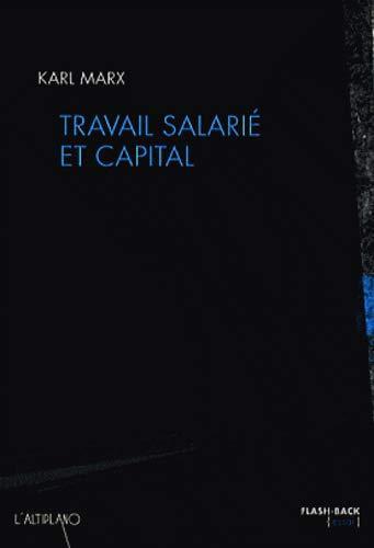 Travail salarié et capital (French language, 2007, L'Altiplano)