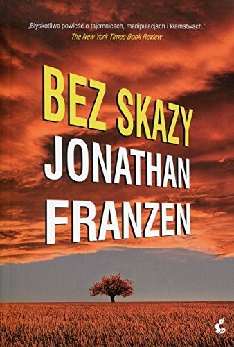 Jonathan Franzen: Bez skazy (Paperback, Sonia Draga)