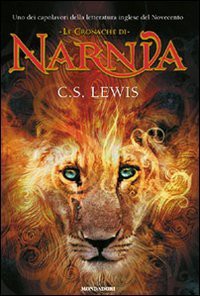 C. S. Lewis: Le cronache di Narnia (Paperback, Mondadori)
