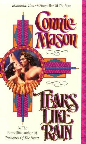 Connie Mason: Tears Like Rain (Paperback, 1995, Leisure Books)