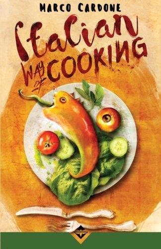 Italian way of cooking (Italian language, 2015, Acheron Books)