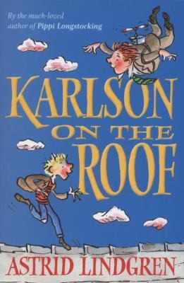 Karlson on the Roof Astrid Lindgren (2008, Oxford University Press)