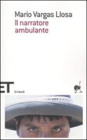 Il narratore ambulante (Paperback, Italian language, 2010, Einaudi)