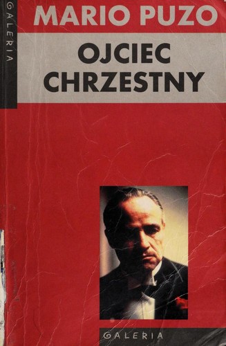 Mario Puzo: Ojciec chrzestny (Paperback, Polish language, 1998, Muza SA)